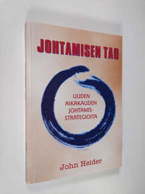 John Heider : Johtamisen Tao