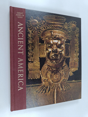 Jonathan Norton Leonard : Ancient America