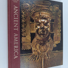 Jonathan Norton Leonard : Ancient America - pikkukuva 1