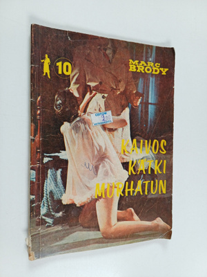 Mark Brody 10 : Kaivos kätki murhatun