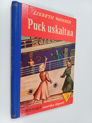 Lisbeth Werner : Puck uskaltaa : nuorisonromaani