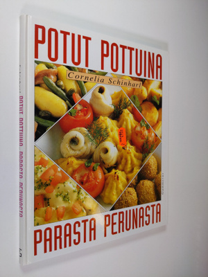 Cornelia Schinharl : Potut pottuina : parasta perunasta :...