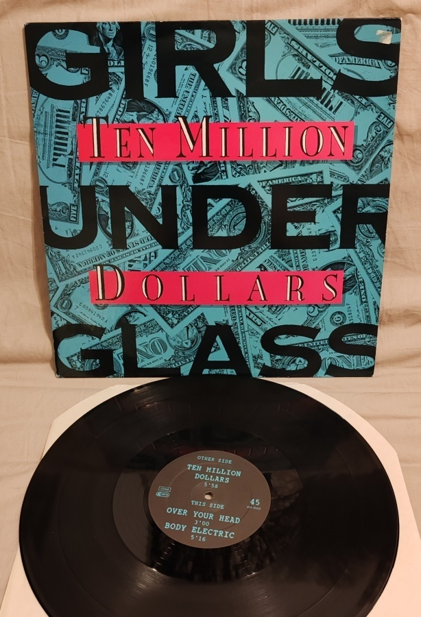 Girls Under Glass Ten Million Dollars 12"