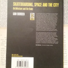 Iain Borden - Skateboarding, Space and the City (softcover) - pikkukuva 2
