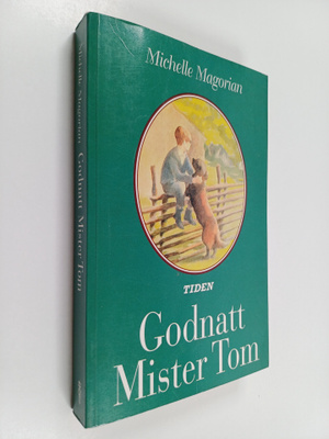 Michelle Magorian : Godnatt Mister Tom