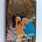 Denise Robins : Onni saapuu huomenna - pikkukuva 1