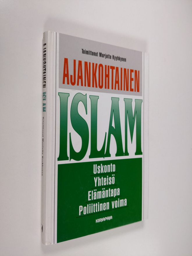 Marjatta (toim.) Kyyhkynen : Ajankohtainen islam