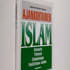 Marjatta (toim.) Kyyhkynen : Ajankohtainen islam - pikkukuva 1