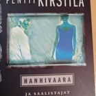 Pentti Kirstilä: Hanhivaara ja saalistajat - pikkukuva 1