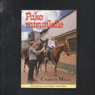 Charles Mills: Pako ratsutilalle. - pikkukuva 1