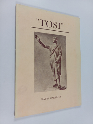 Matti Carelius : Tosi