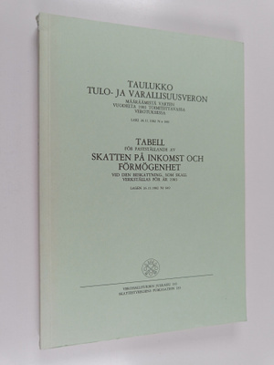 Taulukko tulo- ja varallisuusveron määräämistä varten vuo...