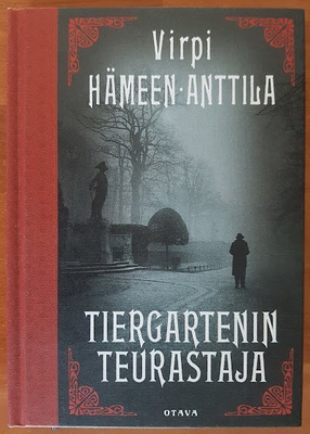 Virpi Hämeen-Anttila: Tiergartenin teurastaja