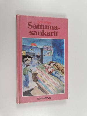 Anja Forss : Sattumasankarit