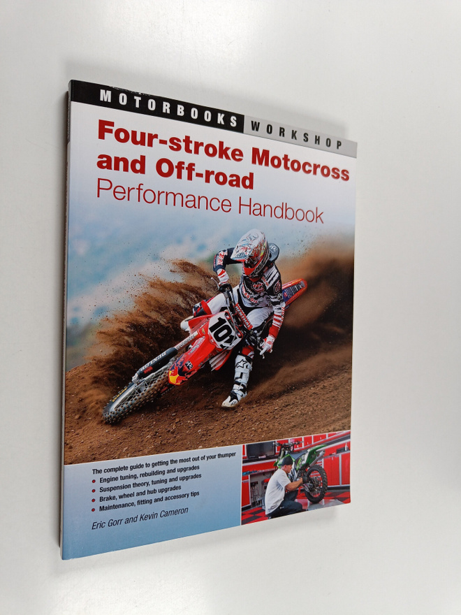 Eric Gorr ym. : Four-Stroke Motocross and Off-Road Perfor...