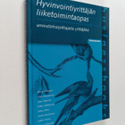 Hyvinvointiyrittäjän liiketoimintaopas : ammatinharjoitta... - pikkukuva 1