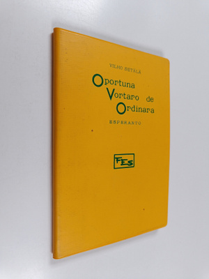 Vilho Setälä : Oportuna vortaro de ordinara Esperanto