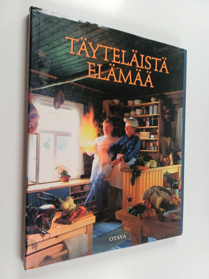 Lasse Lehtinen ym. : Täyteläistä elämää