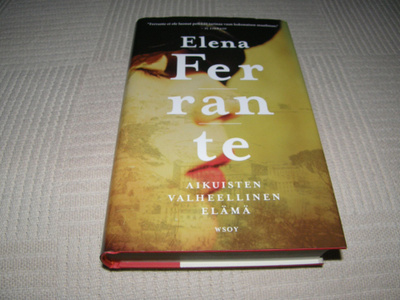 Elena Ferrante Aikuisten valheellinen elämä -sid