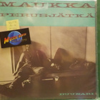 MAUKKA PERUSJÄTKÄ - DUUNARI M-/EX FIN-85 LP - pikkukuva 1