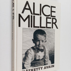 Alice Miller : Kätketty avain - pikkukuva 1