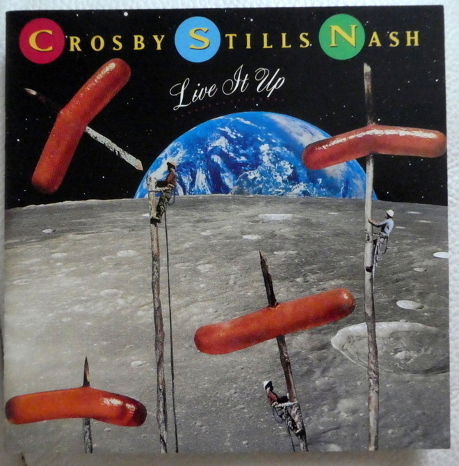 CROSBY STILLS NASH Live it Up CD 1990 HUIPPUKUNTO