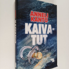 Anneli Kanto : Kaivatut - pikkukuva 1