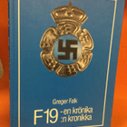 F19:n kronikka - Ruotsalainen vapaaehtoinen lentorykmentti - pikkukuva 1