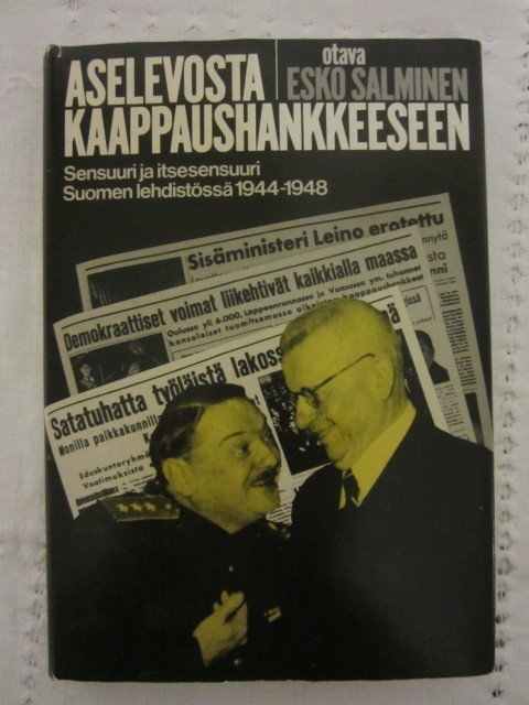 Esko Salminen / Aselevosta kaappaushankkeeseen