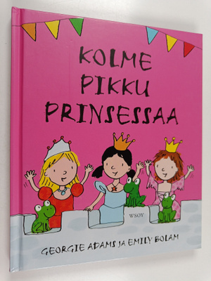 Georgie Adams : Kolme pikku prinsessaa