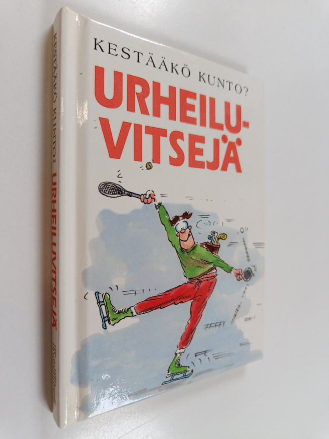 Kestääkö kunto? : urheiluvitsejä