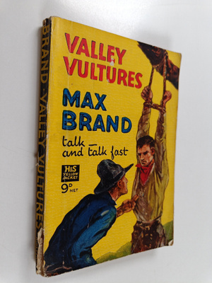 Max Brand : Valley Vultures