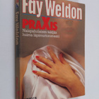 Fay Weldon : Praxis - pikkukuva 1