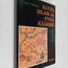 Juha Vakkuri : Kulta, islam ja pyhä käärme : katsaus Läns... - pikkukuva 1