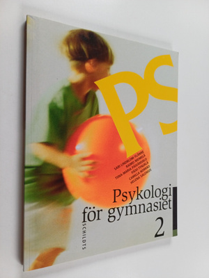 Sari Lindblom-Ylänne : PS : psykologi för gymnasiet 2