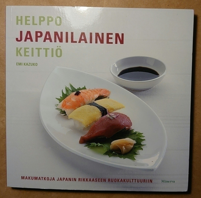 Emi Kazuko - Helppo Japanilainen Keittiö