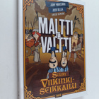 Jussi Ollila ym. : Maltti ja Valtti : Suuri viikinkiseikk... - pikkukuva 1
