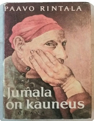 Paavo Rintala - Jumala on kauneus (sid.)