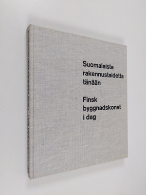 Egon Tempel : Suomalaista rakennustaidetta tänään