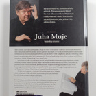 Juha Heiskanen : Juha Muje : näyttämöllä ja kulisseissa - pikkukuva 2