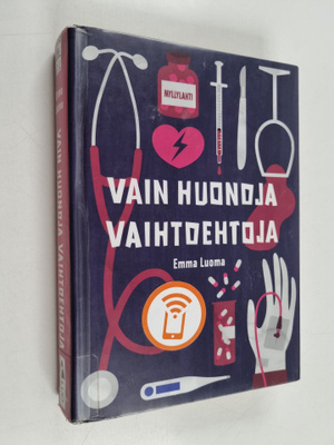Emma Luoma : Vain huonoja vaihtoehtoja