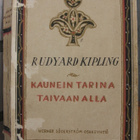 Rudyard Kipling: Kaunein tarina taivaan alla, Otava 1929 - pikkukuva 1