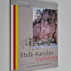 Etelä-Karjalan vuosikirja 2004-2006 - pikkukuva 1