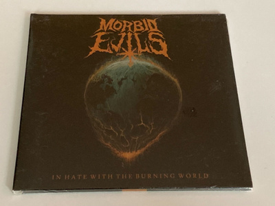 Morbid Evils: In Hate With The Burning World (digisleeve CD)