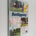Carl-Henry Andersson : Banläggning - pikkukuva 1