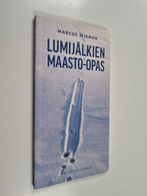 Marcus Wikman : Lumijälkien maasto-opas