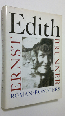 Ernst Brunner : Edith