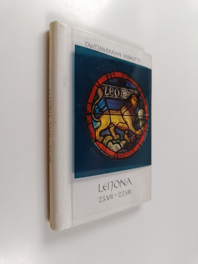 Leijona 2.3.VII.-2.2.VIII. : Ajatuksia ja runoja