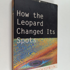 B. C. Goodwin : How the Leopard Changed Its Spots - Evolu... - pikkukuva 1