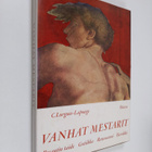 C. Lorgues-Lapouge : Vanhat mestarit : Bysantin taide, go... - pikkukuva 1